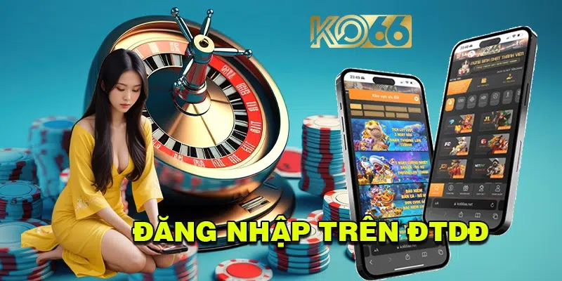 Các bước truy cập trang chủ KO66 từ ứng dụng di động